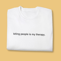 Free Shipping-BITING PEOPLE IS MY THERAPY TEE - Thumbnail 1