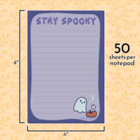 "Stay Spooky" Cute Ghost Notepad | 6x4" 50 Sheet Notepad - Thumbnail 3