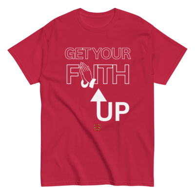Get Your Faith Up