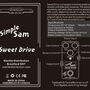 Simple Sam Sweet Drive Analog Overdrive Guitar FX Pedal Bypass Astounding Tone-1