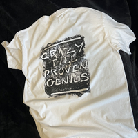 Copy of Crazy Till Proven Genius -Tee - Thumbnail 2