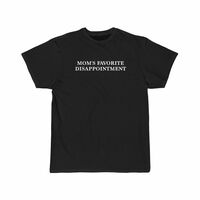 Free Shipping-MOM'S FAVORITE DISAPPOINTMENT TEE - Thumbnail 1