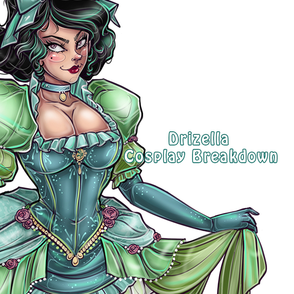 Stepsister Drizella Cosplay Design