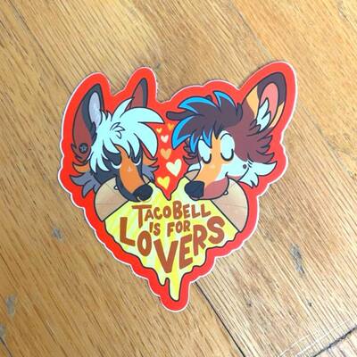 Taco bell is for lovers vinyl sticker