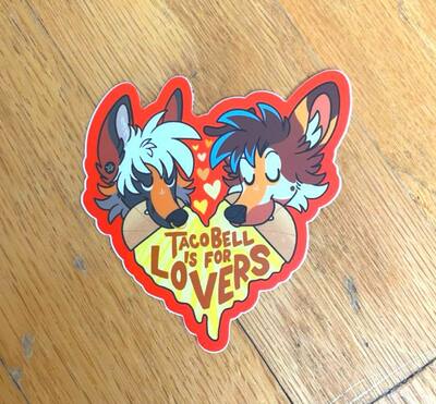 TACO BELL IS FOR LOVERS Vinyl Sticker