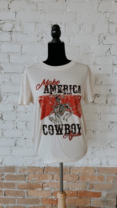 Make america cowboy again 