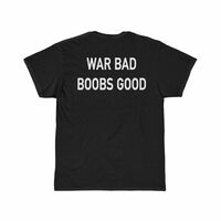 Free Shipping-WAR BAD B 0 0 BS GOOD TEE - Thumbnail 1
