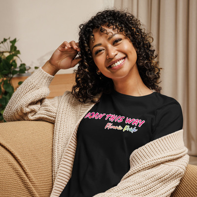 Born this way, phoenix pride 2024 official design, women's relaxed t-shirt