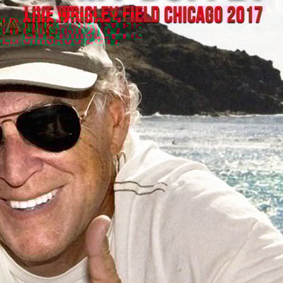 Jimmy buffett live wrigley field chicago 07.15.2017 dvd