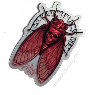'scream - f*** - die' cicada sticker (metallic)