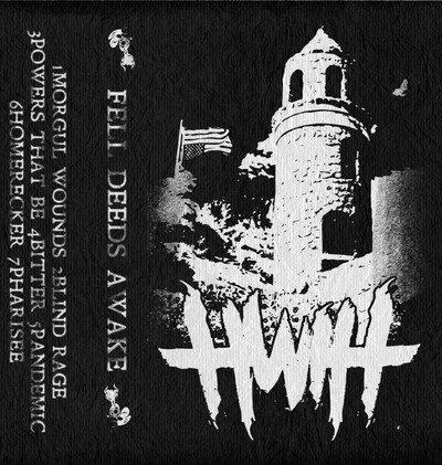 Hwih - fell deeds awake