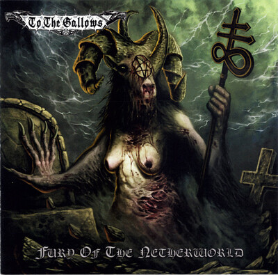To The Gallows- Fury of the Netherworld