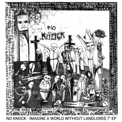 No knock - imagine a world without landlord$ 7"