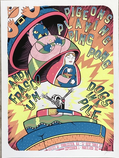 Pigeons playing ping pong, Andy frasco, dogs in a pile tour