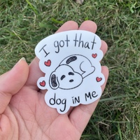 Got That Dog in Me Sticker - Thumbnail 2