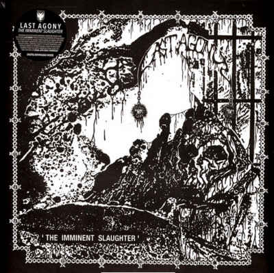 Last Agony – The Imminent Slaughter