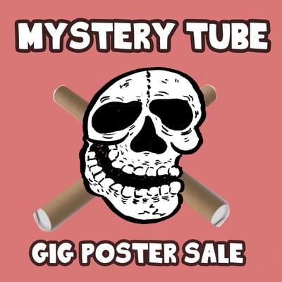 Gig poster mystery tube sale
