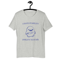 I have stability t-shirt Unisex - Thumbnail 21