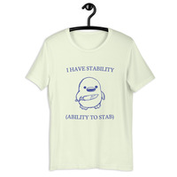 I have stability t-shirt Unisex - Thumbnail 42