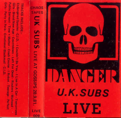  U.K. Subs* ‎– Live At Gossips 28-9-81 (cassette)