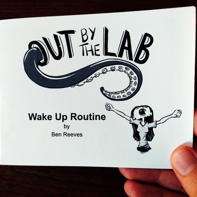 Out by the lab - wake up routine