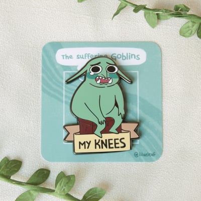 My knees enamel pin