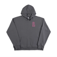 ONE DRINK AND WE GO HOME HOODIE IN CARBON GRAY - Thumbnail 1