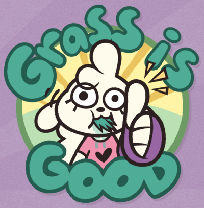 Grass is Good