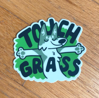 TOUCH GRASS Sticker