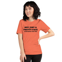 Not just a pretty face, fantastic tits too T-shirt Unisex - Thumbnail 18