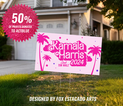 Kamala x BRBIE Lawn Signs 
