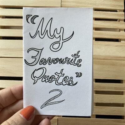 My Favourite Quotes 2