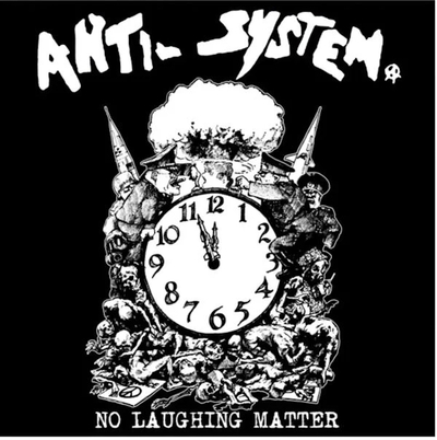 Anti-system- No laughing matter lp
