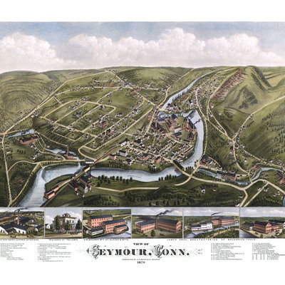 Seymour, connecticut in 1879 - bird's eye view map, aerial, panorama, vintage, antique, giclée, fine art, wall art, history