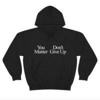Free Shipping-YOU MATTER DON'T GIVE UP HOODIE - Thumbnail 6