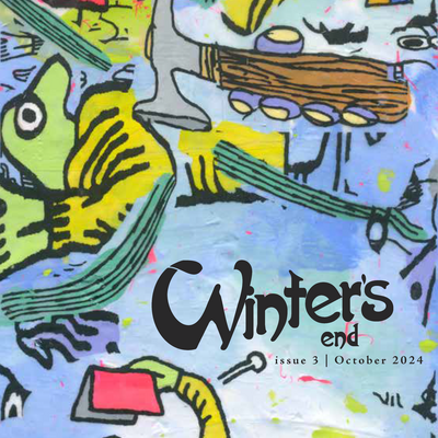 Winter's end issue #3 (october 2024)