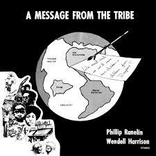 [NEW] Phil Ranelin & Wendell Harrison - A Message From the Tribe