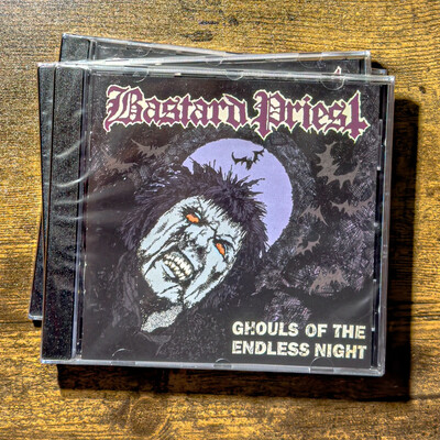 Bastard Priest ‎– Ghouls Of The Endless Night (CD)