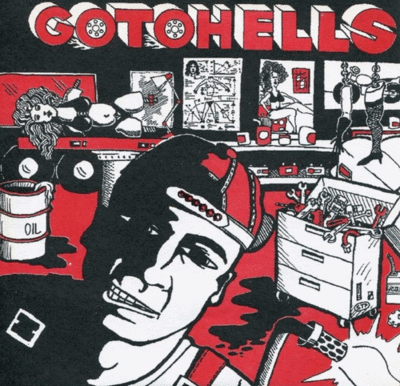 7": Gotohells "If I Could Make A Girl"
