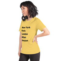New York Paris London Milan Amazon t-shirt Unisex - Thumbnail 57