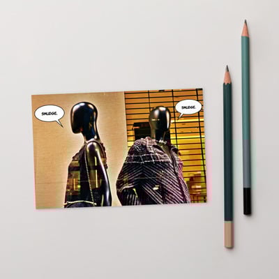 Smudge. is fashion forward postcard
