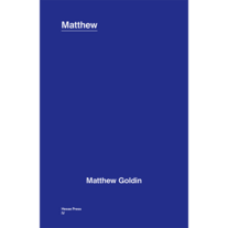 Matthew Goldin — Matthew