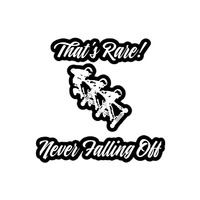 That's Rare! Never Falling Off Sticker - Thumbnail 1