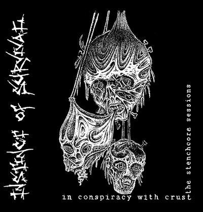 Instinct Of Survival - In Conspiracy With Crust, The Stenchcore Sessions LP