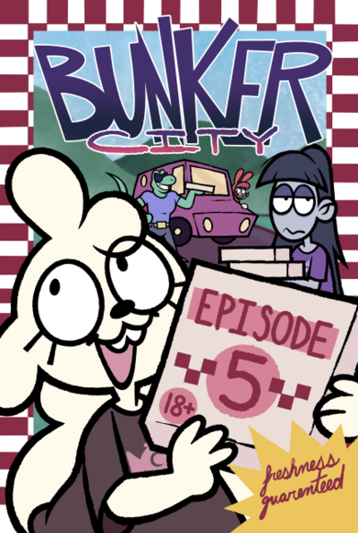 Bunker City: Episode 5