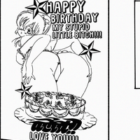 Happy Bday My Stupid Little B*#CH - Thumbnail 2