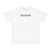 Free Shipping-I USED TO CARE BUT NOW  TEE - Thumbnail 1