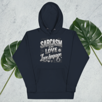  Sarcasm Love Language Unisex Hoodie - Thumbnail 4