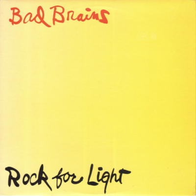 Bad brains - rock for light