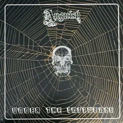 Anguish-under the influence lp